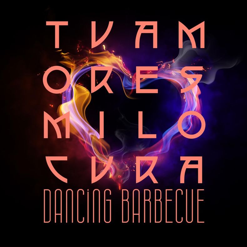 DANCING BARBECUE “Tu amor es mi locura”