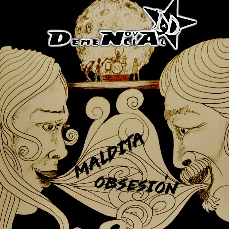 NOVA DEMENCIAL “Maldita obsesión”