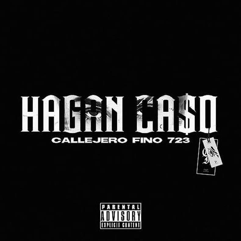 CALLEJERO FINO “Hagan Ca$o”