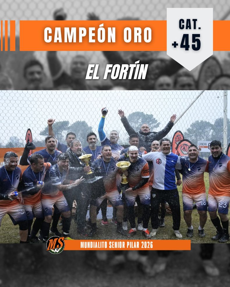 Mundialito El Fortín +45 Copa Oro