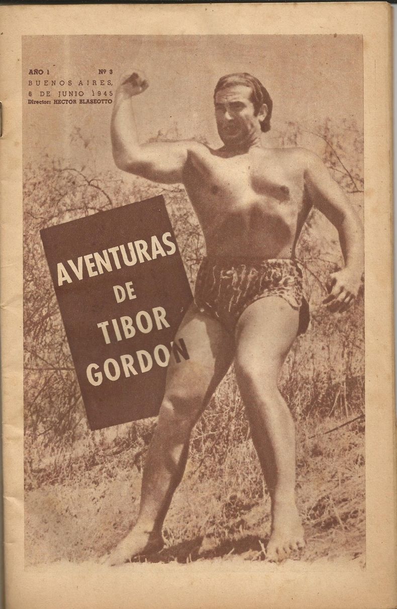 Una de las tapas de la revista Tibor Gordon, cuando en Argentina ya había alcanzado la popularidad por sus demostraciones de fuerza.