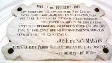 EMOTIVO. Placa del General San Martín que se encuentra en el Convento de San Carlos. &nbsp;
