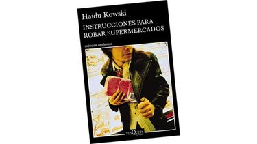 Hoy: “Instrucciones para robar supermercados”