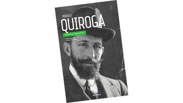 Hoy: “Horacio Quiroga – Cuentos completos”
