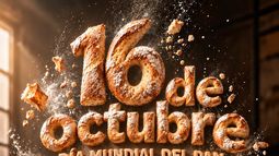 Día Mundial del Pan: el aroma que nos une, la tradición que nos abraza