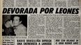 HORROR. La cobertura de Crónica en su edición del 26 de mayo de 1971. HORROR. La cobertura de Crónica en su edición del 26 de mayo de 1971.