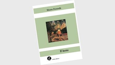“El horno”, de Mauro Peverelli
