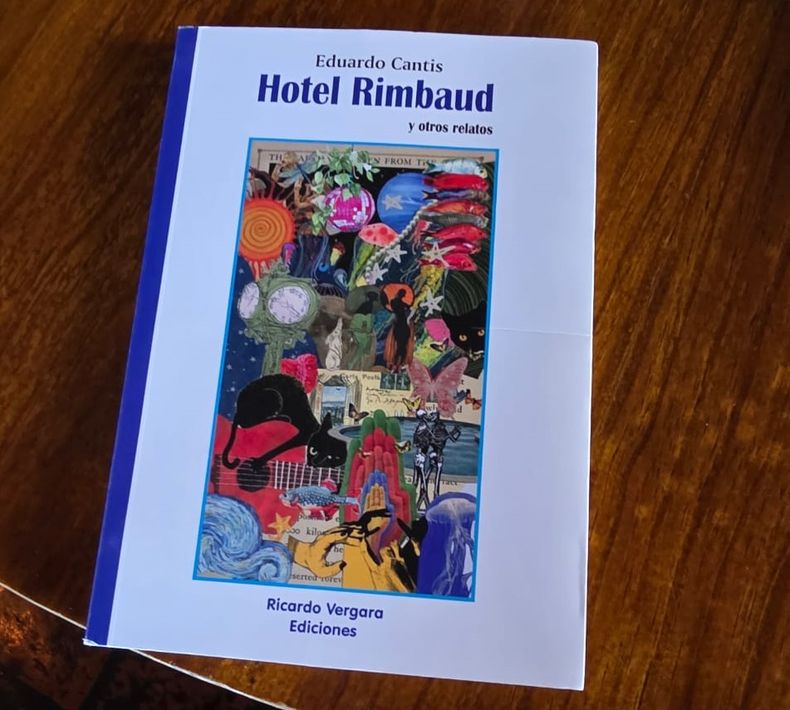 Eduardo Cantis presenta "Hotel Rimbaud y otros relatos" en la Feria del Libro.